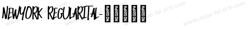 NewYork RegularItal字体转换